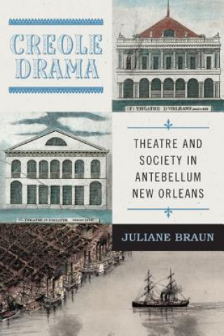 Livre Creole Drama Juliane Braun