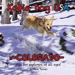 Carte Kobie Dog USA: Colorado Dave Turner