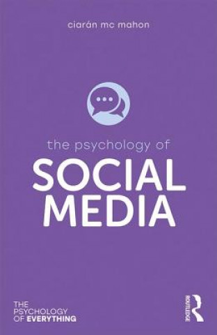 Livre Psychology of Social Media Ciaran Mc Mahon