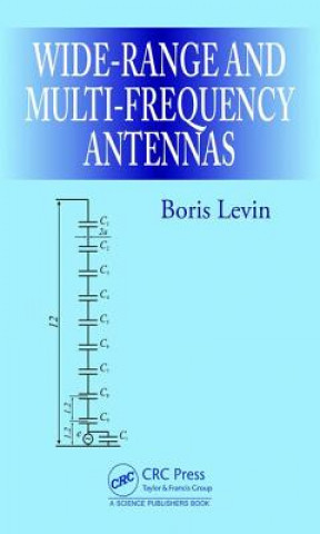 Book Wide-Range and Multi-Frequency Antennas Boris Levin