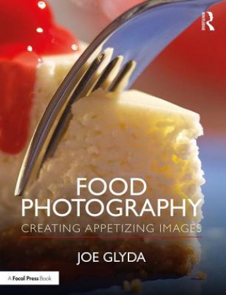 Könyv Food Photography Joe Glyda