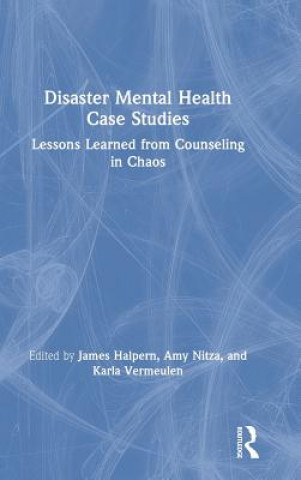 Kniha Disaster Mental Health Case Studies 