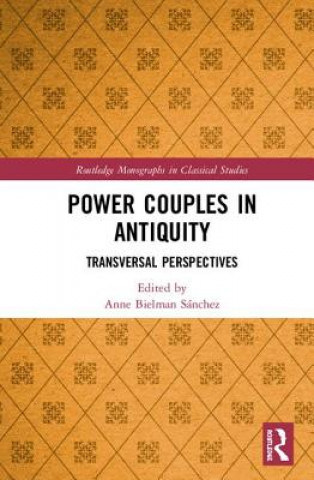 Könyv Power Couples in Antiquity Anne Bielman Sanchez