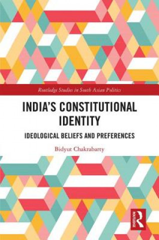 Książka India's Constitutional Identity Chakrabarty