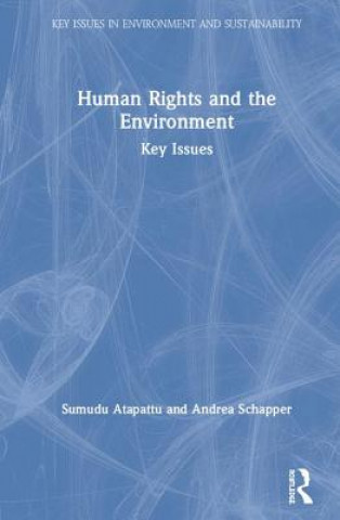 Könyv Human Rights and the Environment Atapattu