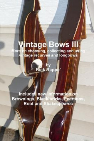 Knjiga Vintage Bows III Rick Rappe