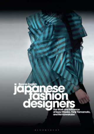 Kniha Japanese Fashion Designers Bonnie English