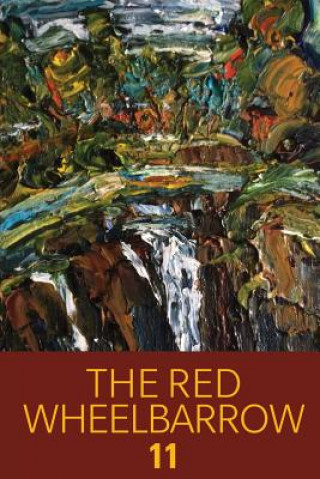 Buch Red Wheelbarrow 11 Red Wheelbarrow Poets
