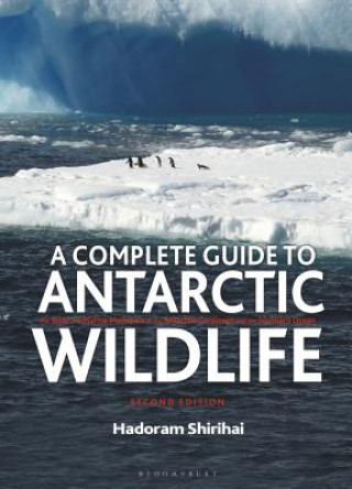 Carte Complete Guide to Antarctic Wildlife Hadoram Shirihai