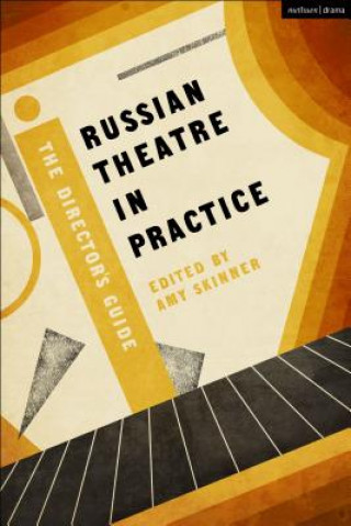 Buch Russian Theatre in Practice Amy Skinner