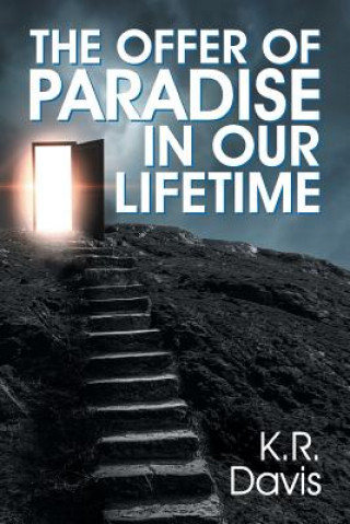 Carte Offer of Paradise in Our Lifetime K.R. Davis