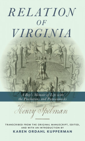 Könyv Relation of Virginia Henry Spelman