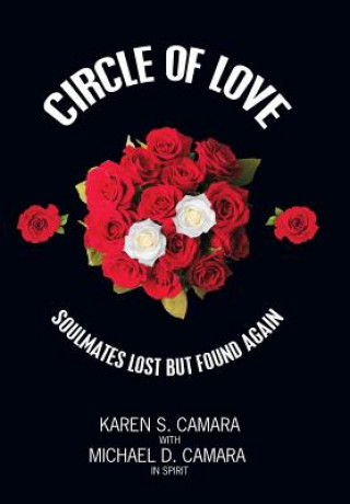 Kniha Circle of Love Karen S. Camara