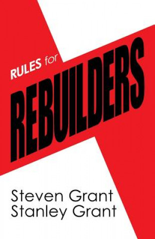 Book Rules for Rebuilders Steven Grant