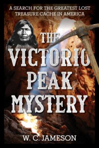 Carte Victorio Peak Mystery W.C. Jameson