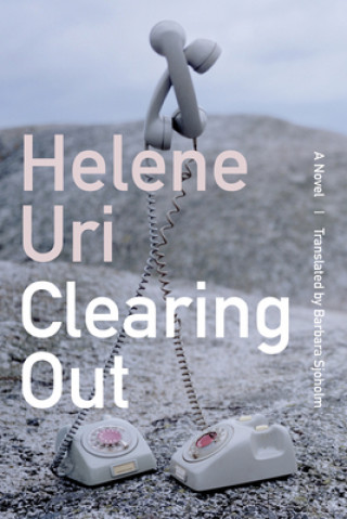 Knjiga Clearing Out Helene Uri