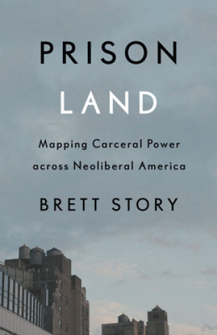 Kniha Prison Land Brett Story