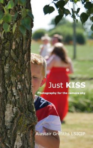 Książka Just KISS Alastair Griffiths