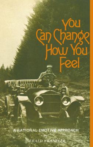 Buch You Can Change How You Feel Gerald Kranzler