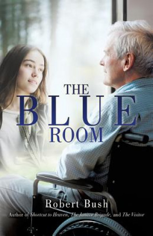 Knjiga Blue Room Robert Bush
