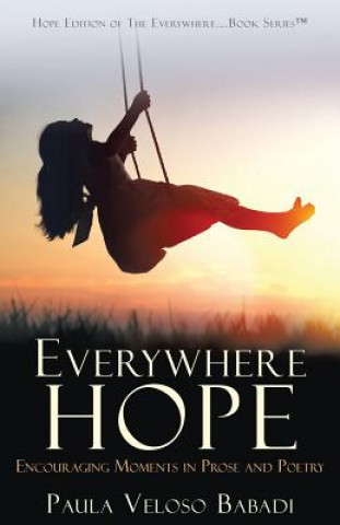 Könyv Everywhere Hope Paula Veloso Babadi