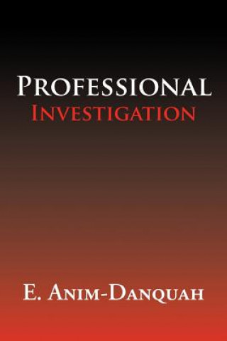 Книга Professional Investigation E Anim-Danquah