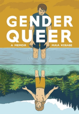Book Gender Queer: A Memoir Maia Kobabe