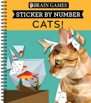 Könyv Brain Games - Sticker by Number: Cats! (28 Images to Sticker) Publications International