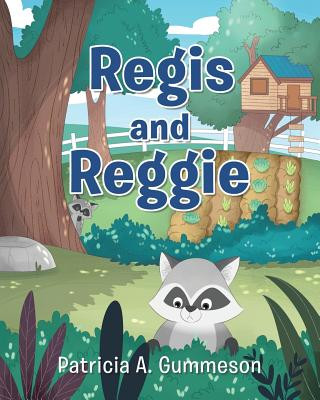 Libro Regis and Reggie Patricia A. Gummeson