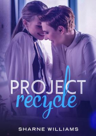 Knjiga Project Recycle Sharne Williams
