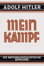 Kniha Mein Kampf - Deutsche Sprache - 1925 Ungek rzt Adolf Hitler