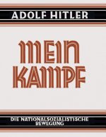 Könyv Mein Kampf - Deutsche Sprache - 1925 Ungekurzt Adolf Hitler