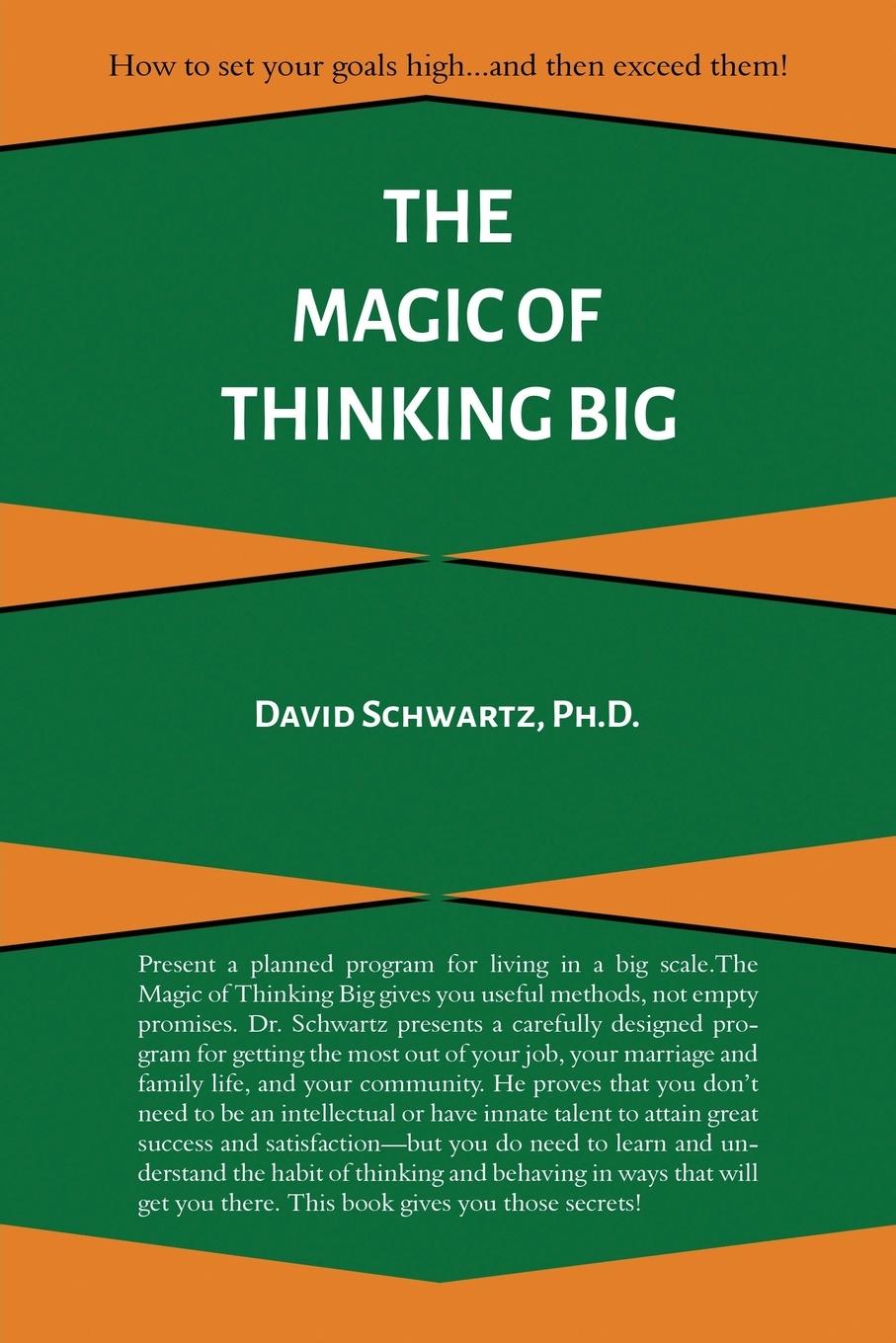 Könyv Magic of Thinking Big David  J. Schwartz