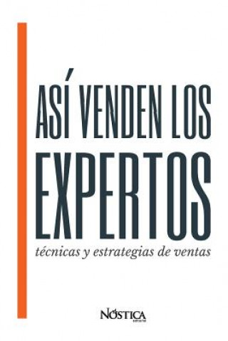 Book Así Venden Los Expertos: Técnicas y estrategias de ventas N Editorial