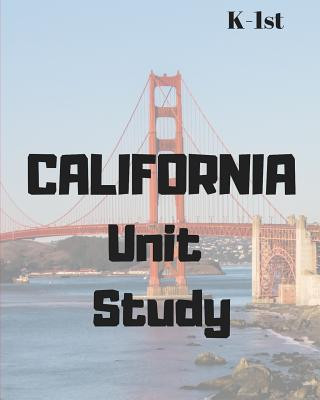 Knjiga California Unit Study Sarah Nicole Bean