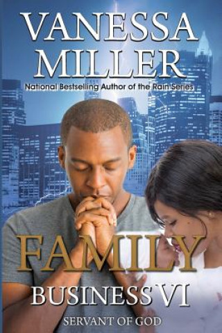 Libro Family Business VI: Servant of God Vanessa Miller