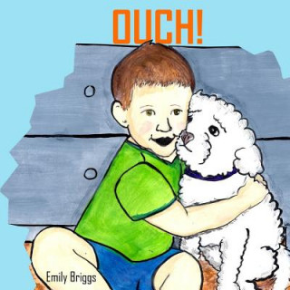 Knjiga Ouch! Emily Briggs