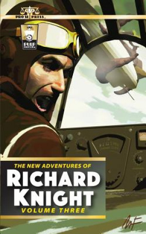 Könyv The New Adventures of Richard Knight Volume Three I a Watson