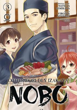 Könyv Otherworldly Izakaya Nobu Volume 3 Natsuya Semikawa