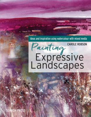 Book Painting Expressive Landscapes Carole Robson