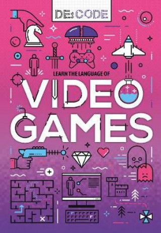 Книга Video Games Kirsty Holmes