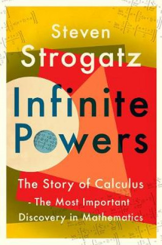 Carte Infinite Powers Steven Strogatz