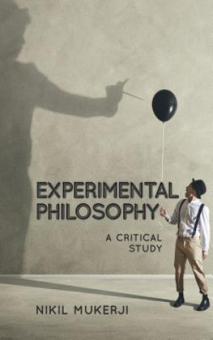 Boek Experimental Philosophy Nikil Mukerji