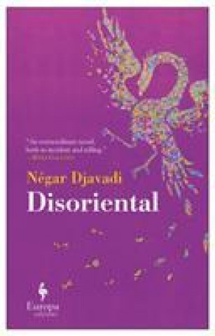 Könyv Disoriental Negar Djavadi