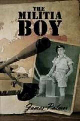 Kniha Militia Boy James Palmer