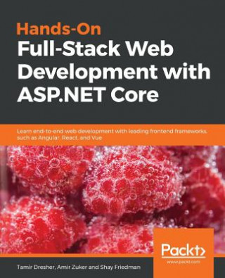 Carte Hands-On Full-Stack Web Development with ASP.NET Core Tamir Dresher
