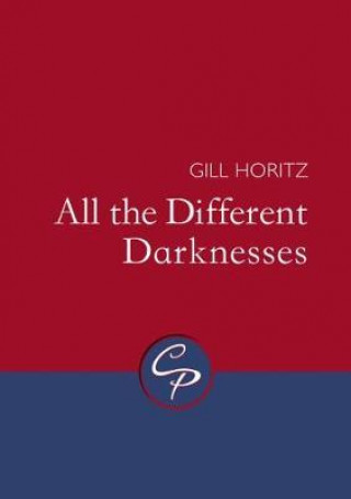 Carte All the Different Darknesses Gill Horitz