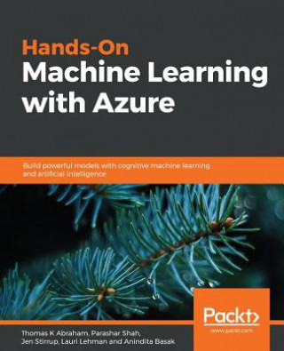 Book Hands-On Machine Learning with Azure Thomas K Abraham
