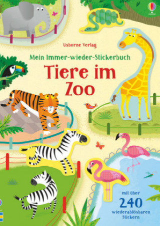 Książka Mein Immer-wieder-Stickerbuch: Tiere im Zoo Holly Bathie