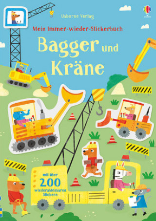 Книга Mein Immer-wieder-Stickerbuch: Bagger und Kräne Hannah Watson